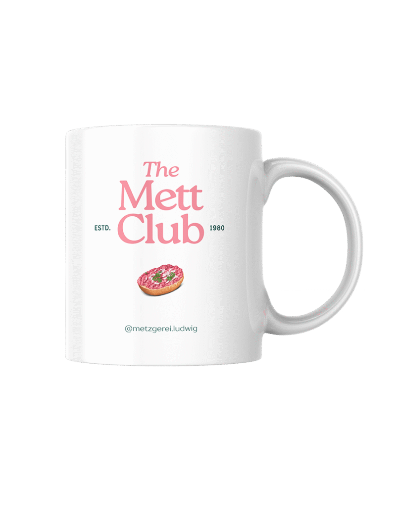 Mett Club Tasse