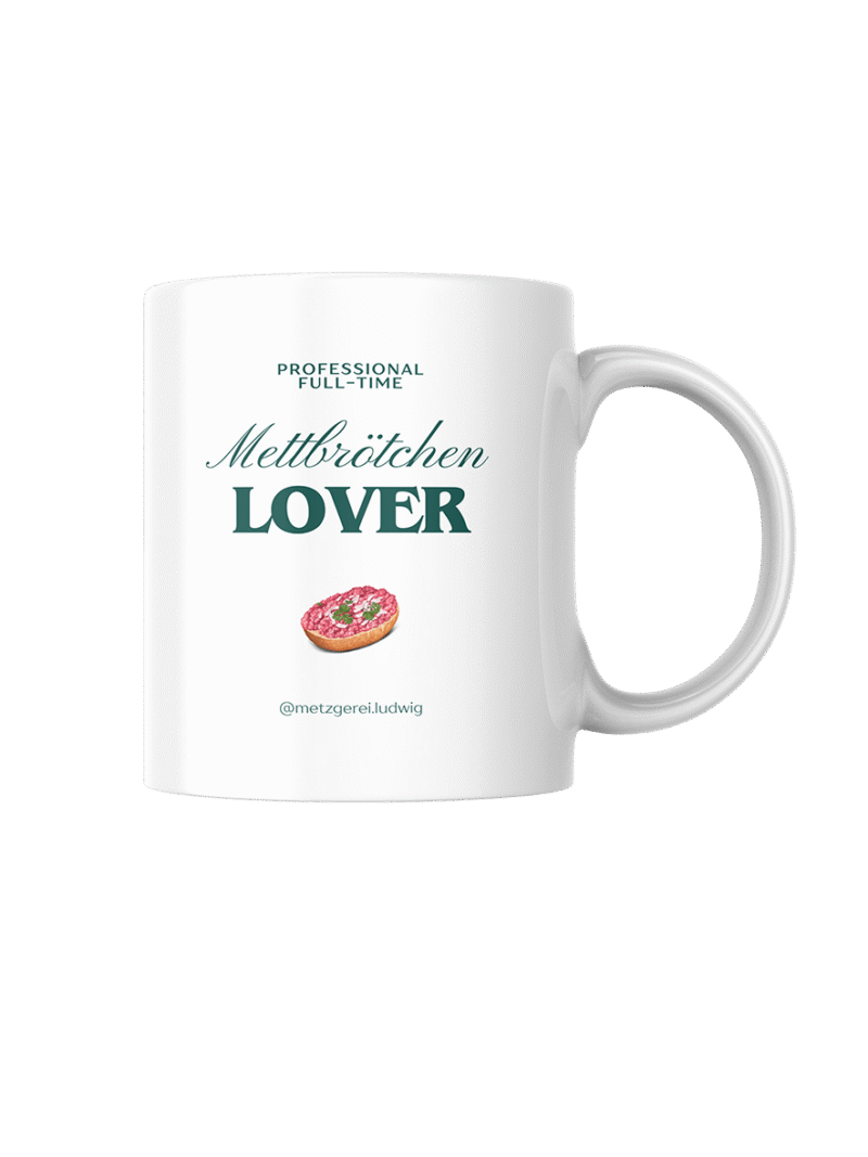 Mettbrötchen Lover Tasse
